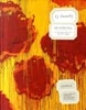 Cy Twombly, Blooming