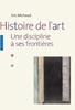 Histoire de l’art, une discipline à ses frontières