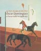 La part du jeu et du rêve - Oscar Dominguez et le surréalisme 1906-1957