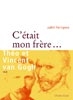 C’était mon frère