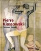 Pierre Klossowski – Tableaux vivants