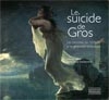 Le suicide de Gros