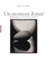 Brancusi et la photographie, un moment donné