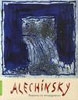 Pierre Alechinsky – Sources & Résurgences