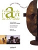L’aventure de l’art au XXe siècle