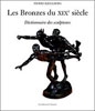 Les Bronzes du XIXe siècle – Dictionnaire des sculpteurs