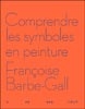Comprendre les symboles en peinture