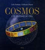 Cosmos, une histoire du ciel