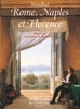 Rome, Naples et Florence, illustré par les peintres du Romantisme
