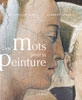 Des mots pour la peinture