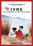 Ivre de femmes et de peinture