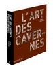 L’Art des cavernes préhistoriques