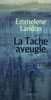 La Tâche aveugle