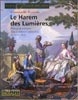 Le harem des lumières – L’image de la femme dans la peinture orientaliste du XVIIIe siècle
