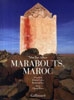 Marabouts, Maroc