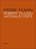 Robert Filliou, Nationalité poète