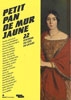 Petit Pan de Mur Jaune, 22 écrivains du côté du Louvre