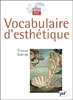 Vocabulaire d’esthétique