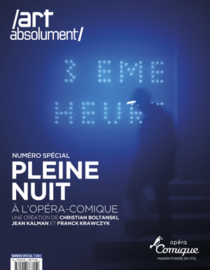  Pleine Nuit / Boltanski, Kalman et Krawczyk à l'Opéra Comique