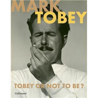 Mark Tobey - Tobey or not to be ?